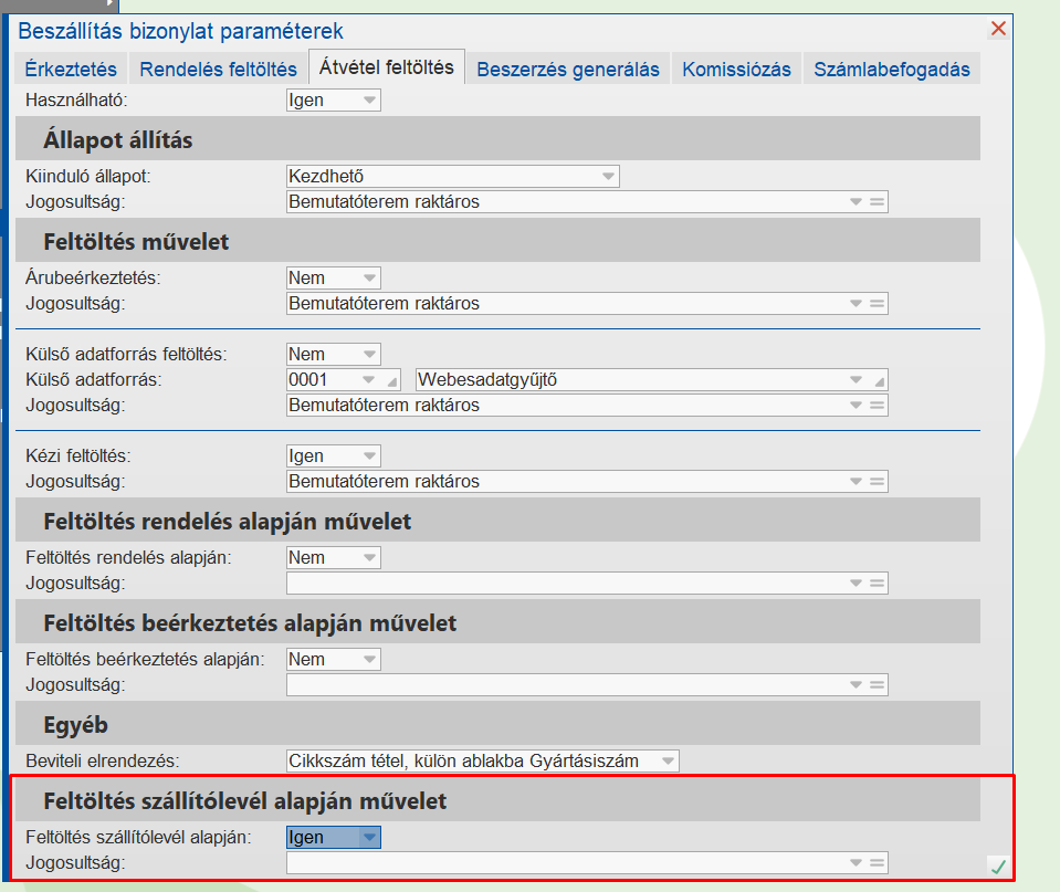 Átvételparaméterezés - Feltöltés szállítólevél alapján