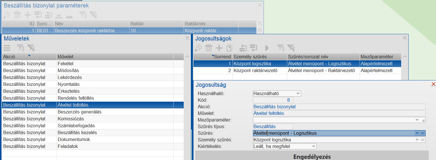 Beszállítás bizonylat műveletjogosultság kezelése