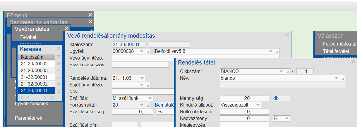 Vevőrendelés felvétel