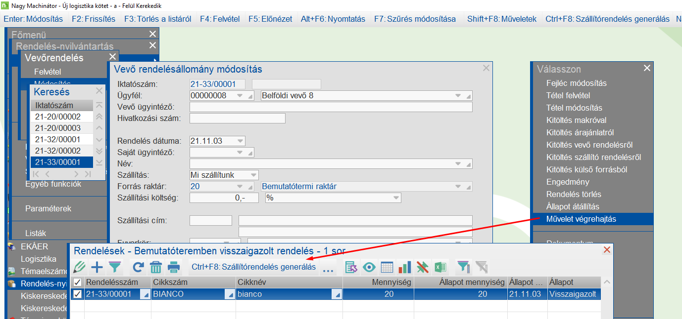 Belsőrendelés felvétele a vevőrendelésből