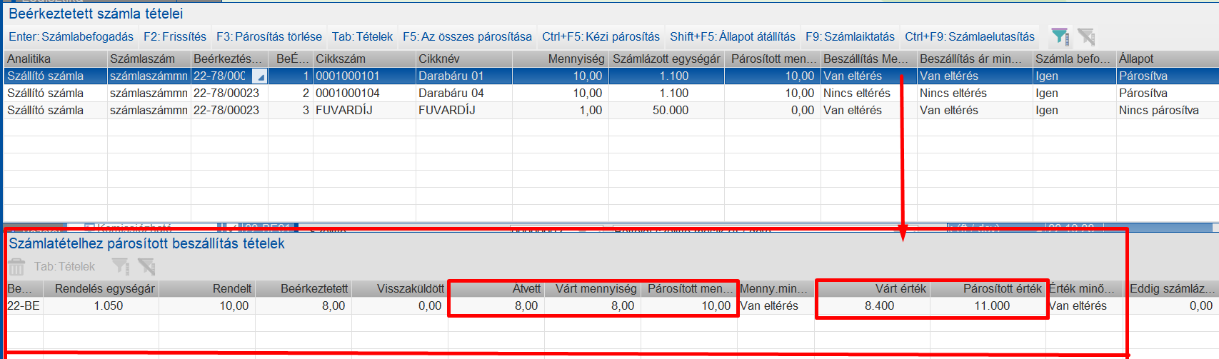 Számla-beérkeztetéshez párosított beszállítás tételek