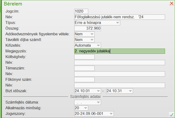 Bérelemben megjegyzés lehetősége