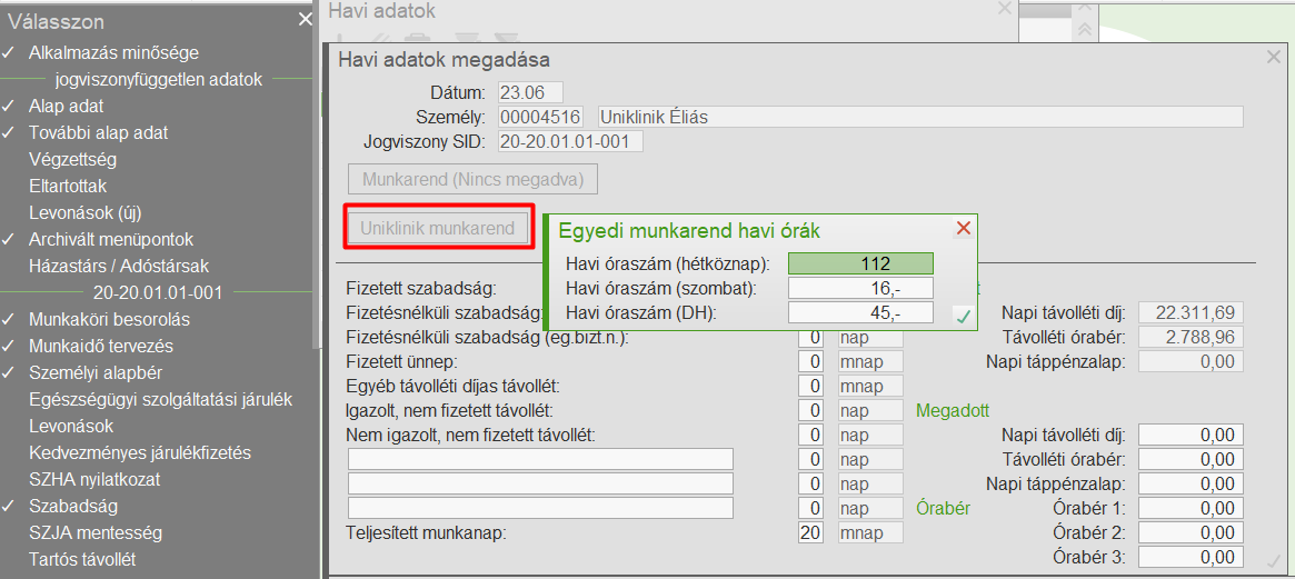 Júniusi havi adatok bevitele az egyedi munkarendbe