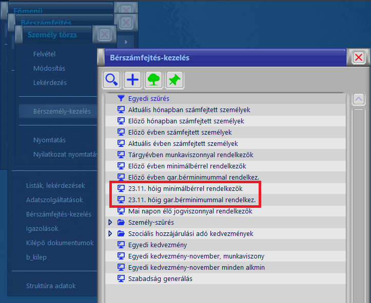 Központi szűrések csoportos béremeléshez