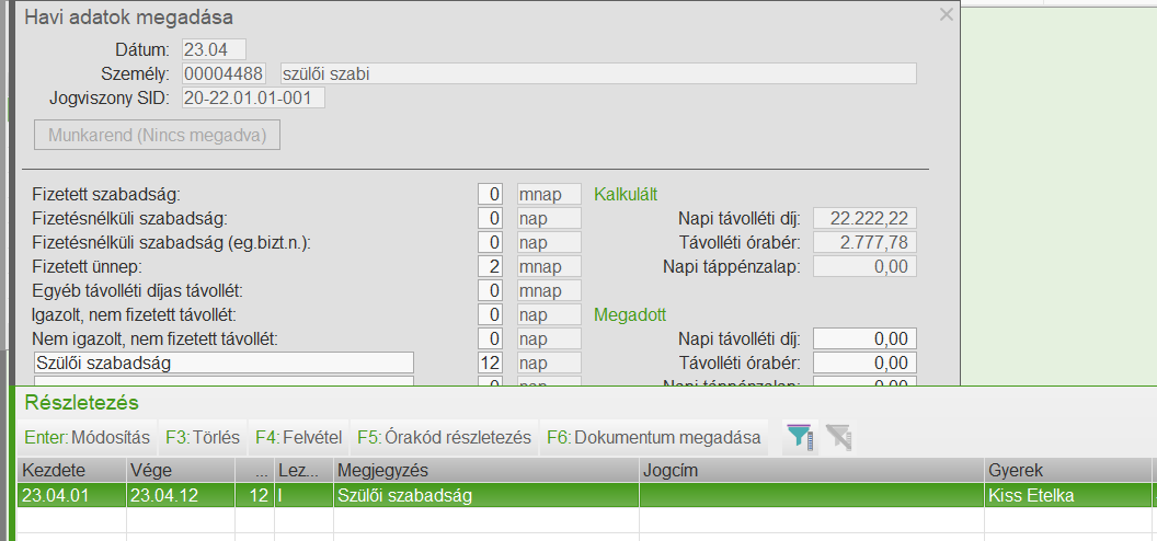 Szülői szabadság rögzítése