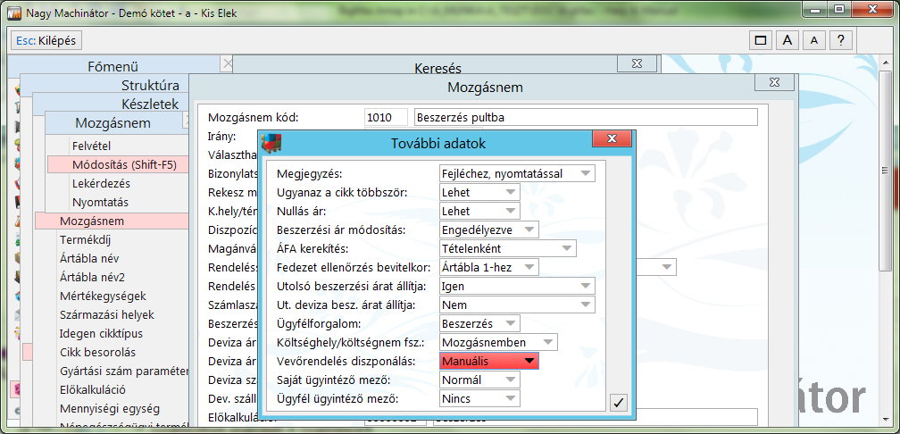 Beszerzés mozgásban a diszponálás beállítása