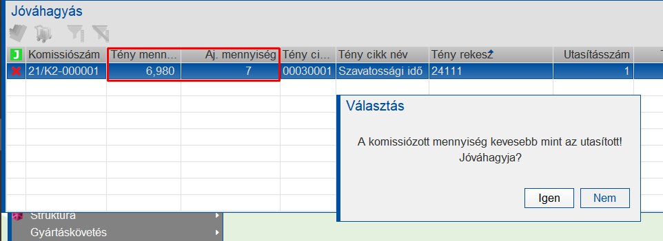 Mennyiségi eltérés jóváhagyása