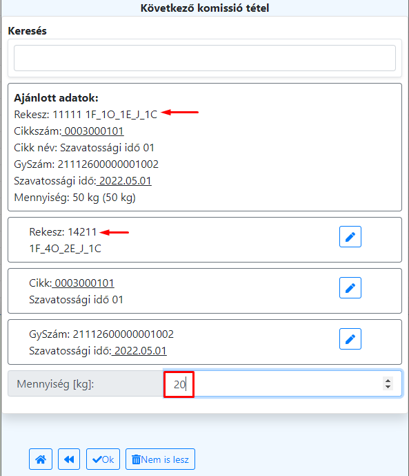 Rekesz és a mennyiség módosítása