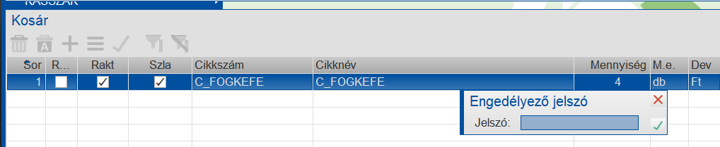 Engedélyező jelszó megadása mennyiség csökkentés jóváhagyásához