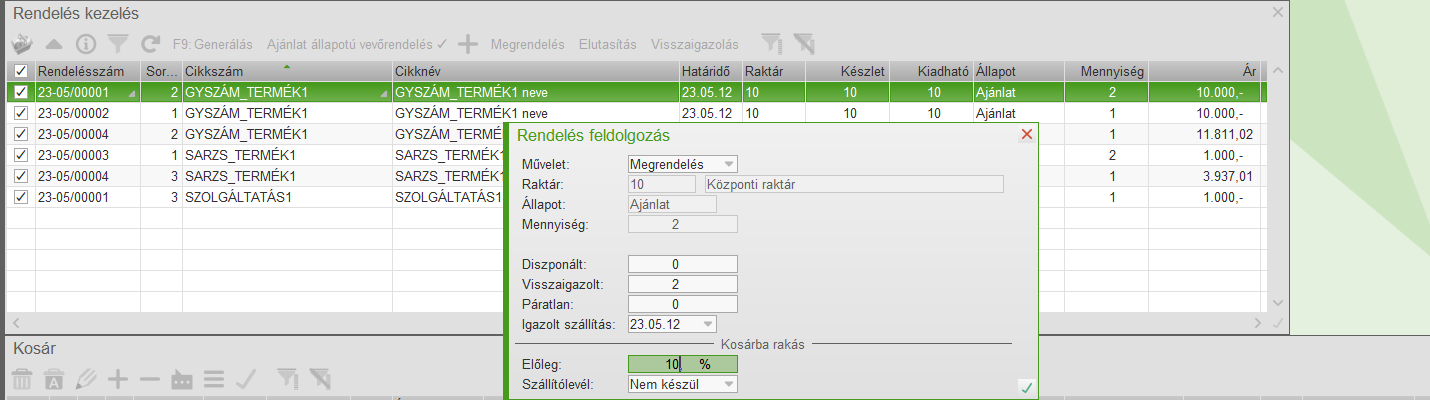 Tételes megrendelés kezelés