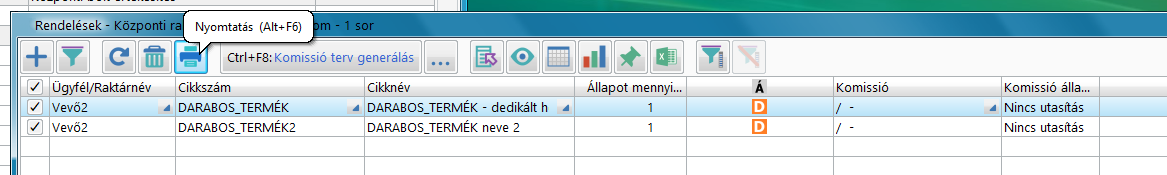 Rendelés lista nyomtatás - Kitárolási utasítás készítés