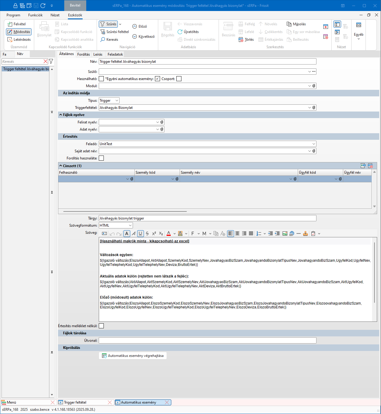 Automatikus esemény álatalános fülén a Jóváhagyás bizonylat trigger feltétel megadása és felparaméterezése