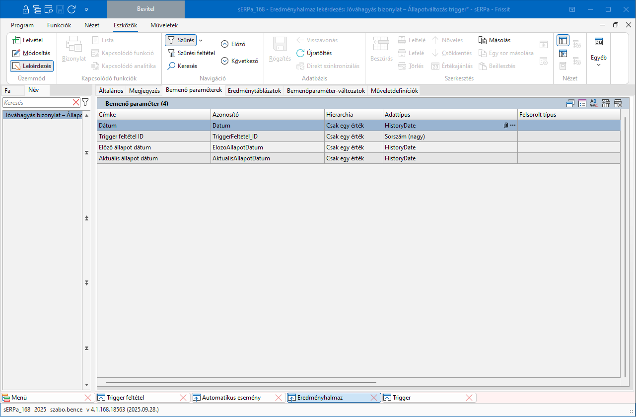 Eredményhalmaz bemenő paraméterei